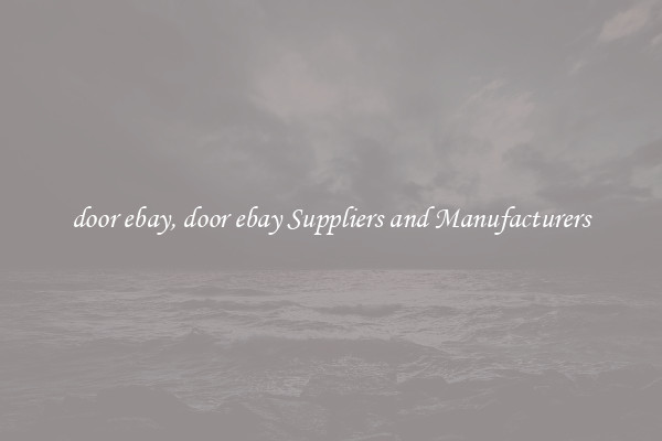 door ebay, door ebay Suppliers and Manufacturers