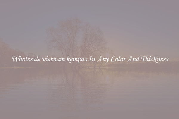 Wholesale vietnam kempas In Any Color And Thickness