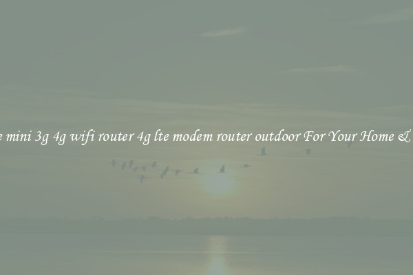 Secure mini 3g 4g wifi router 4g lte modem router outdoor For Your Home & Office