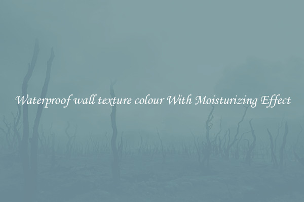 Waterproof wall texture colour With Moisturizing Effect